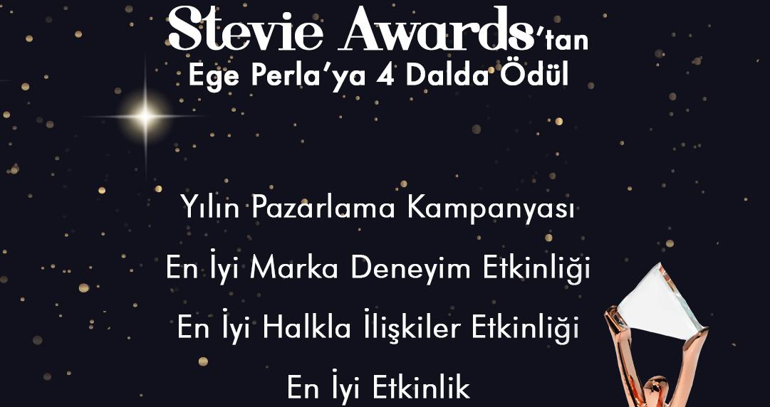 Ege Perla’ya Stevie Awards Uluslararası İş Ödüllerinden 4 Ödül Birden